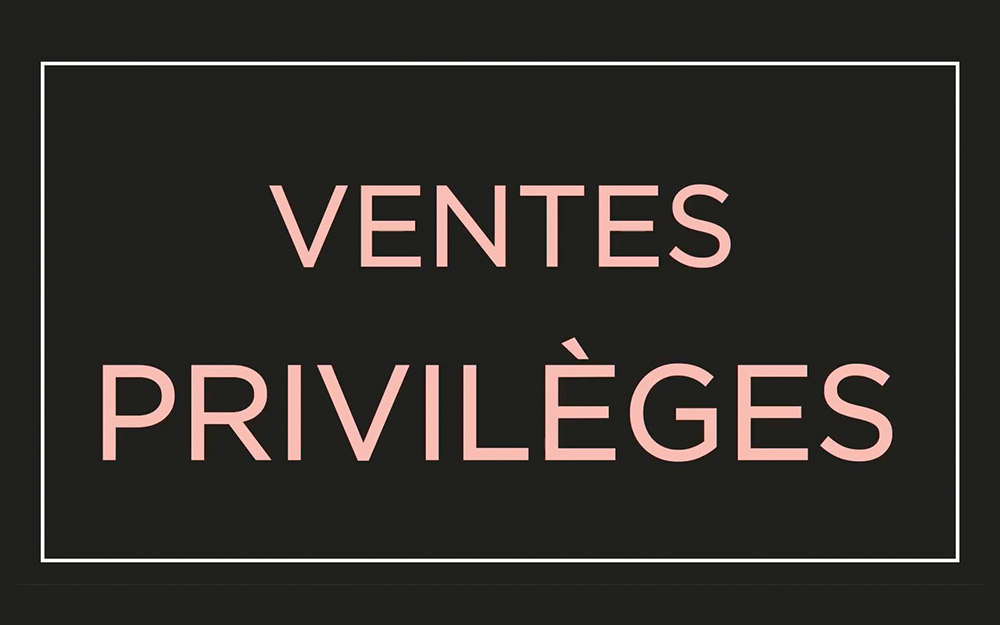 Ventes privilèges MOA